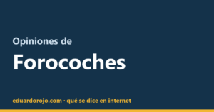 Opiniones de Forocoches