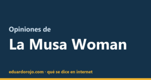 Opiniones de La Musa Woman