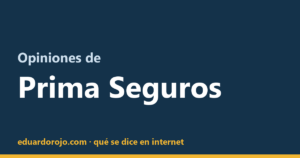 Opiniones de Prima Seguros