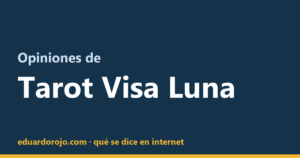 Opiniones de Tarot Visa Luna